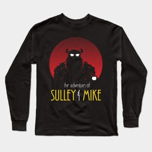 The Adventures of Sulley & Mike Long Sleeve T-Shirt